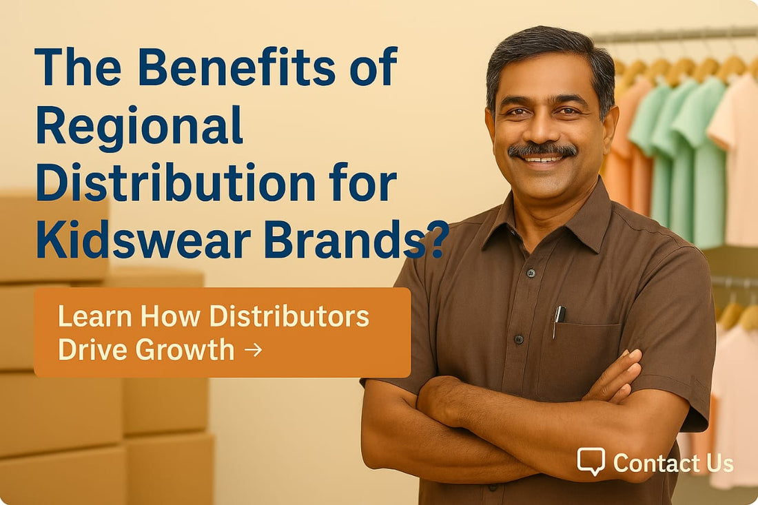 Why Regional Distributors Are the Future of the Kidswear Industry