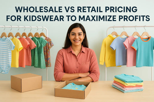 Wholesale vs Retail Pricing for Kidswear to Maximize Profits